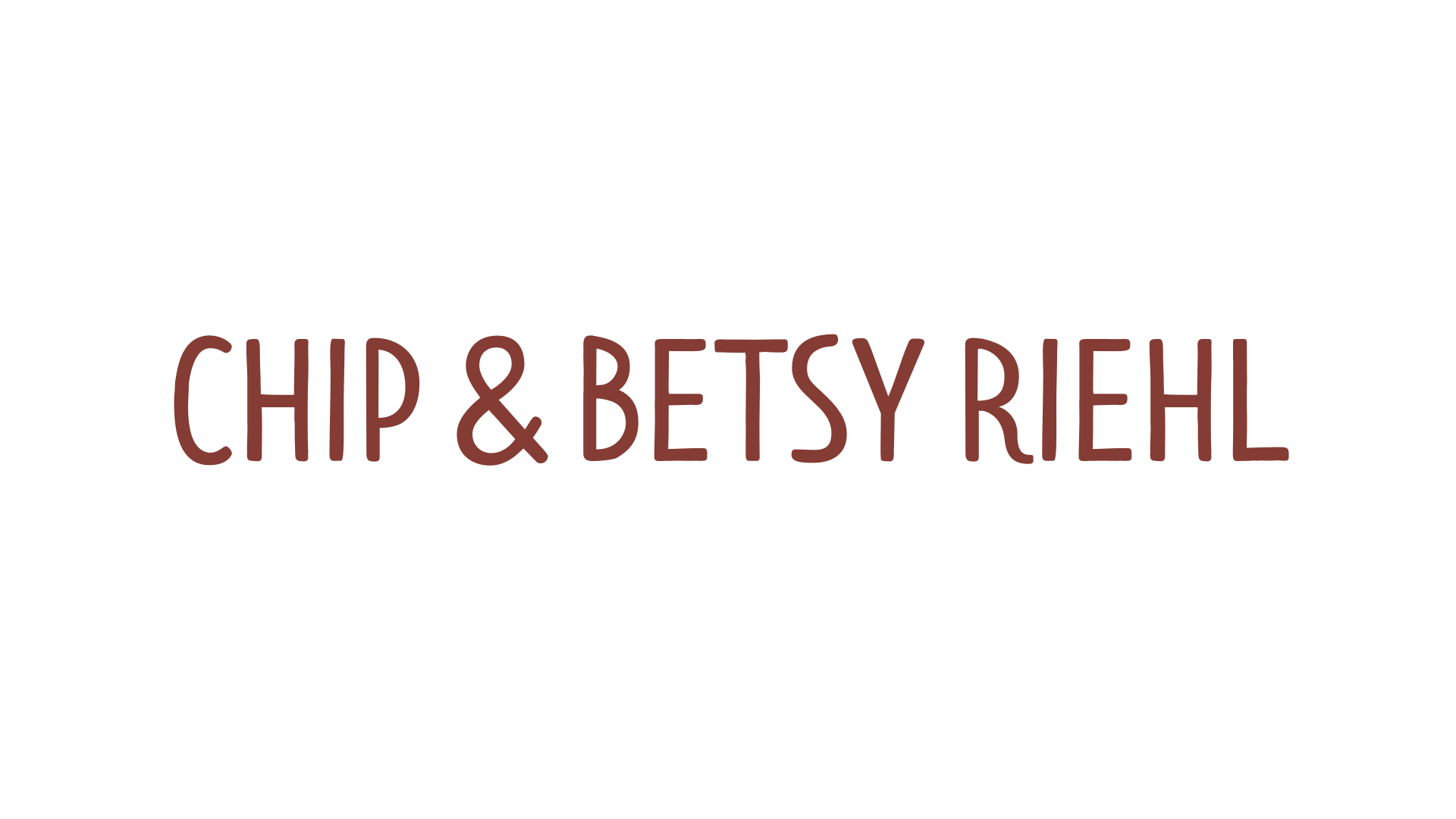 BIRCH Chip and Betsy Riehl v2