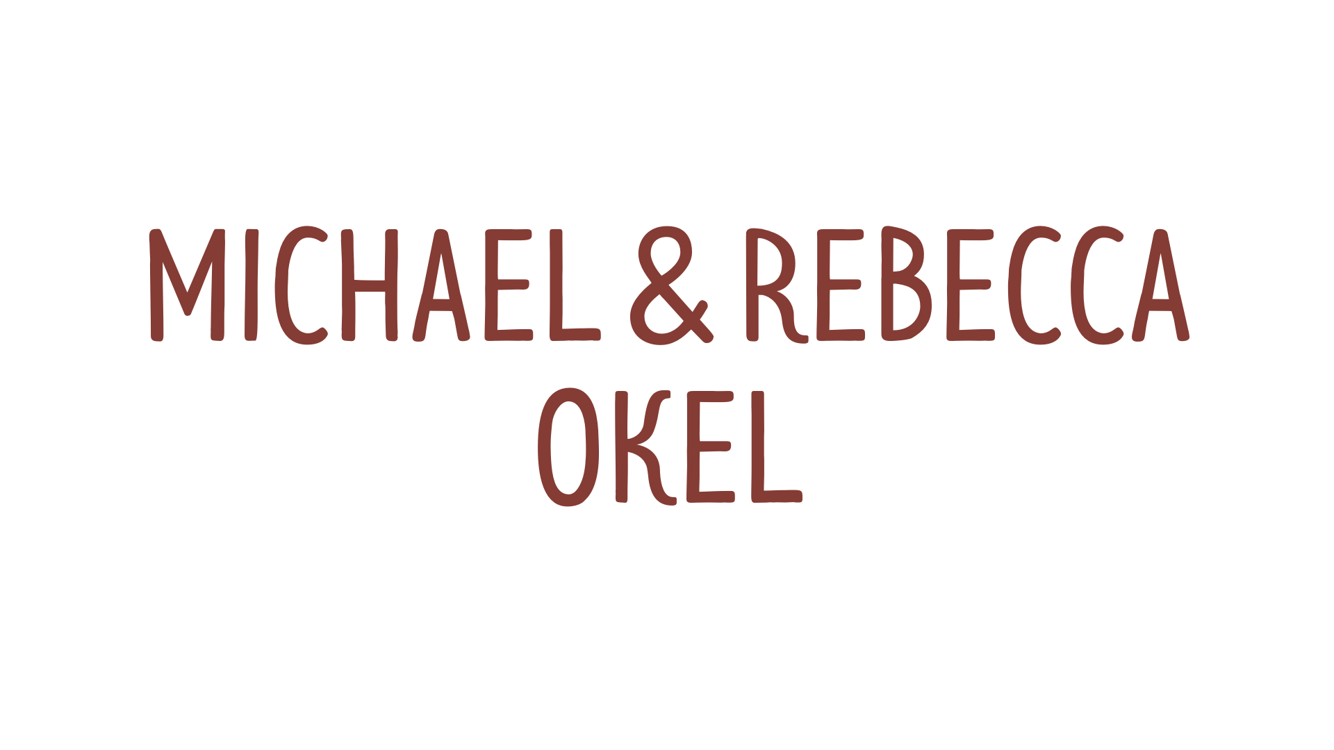 BIRCH Michael and Rebecca Okel